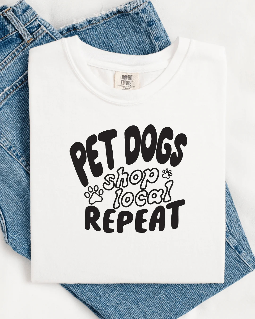 Pet Dogs Shop Local Repeat™ Tee - Image 3