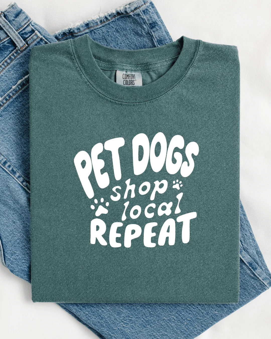 Pet Dogs Shop Local Repeat™ Tee - Image 4